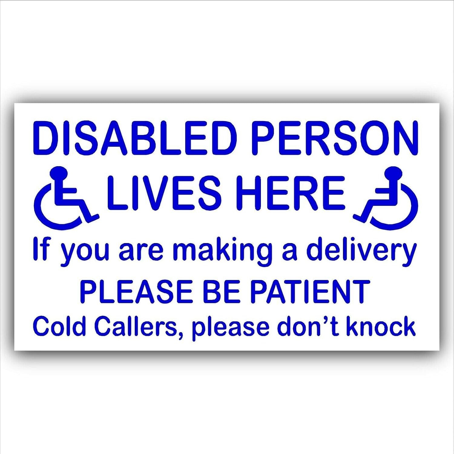 Disabled Person Lives Here Door Sign (Sticker) 6 Inch