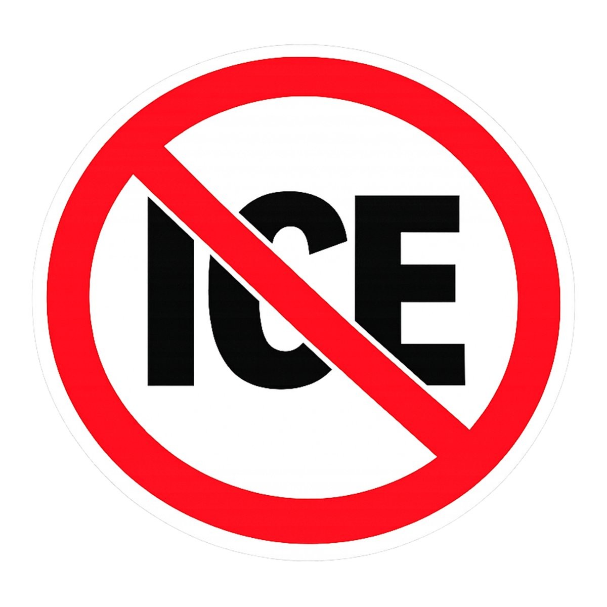 No ICE Sign | Civil Rights Statement Sticker, max. 4 x 4"