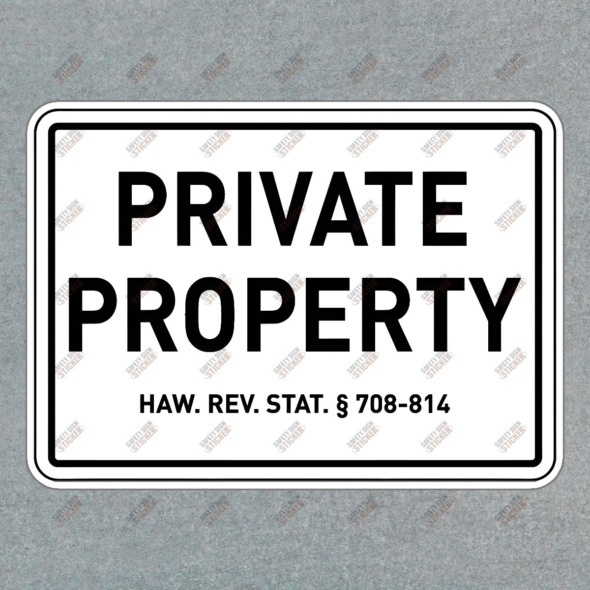 Durable Private Property Safety Sign Sticker Essential for Workplace #289817