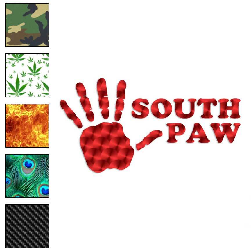 South Paw Left Handed, Vinyl Decal Sticker, 40 Patterns & 3 Sizes, #1843