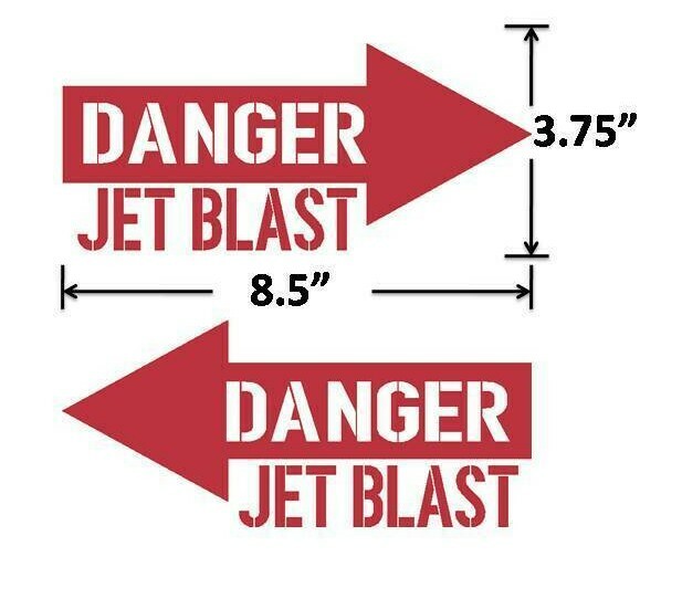 DANGER JET BLAST 1 PAIR MILITARY AIRCRAFT Vinyl Decals 1 LEFT & 1 RIGHT ARROW
