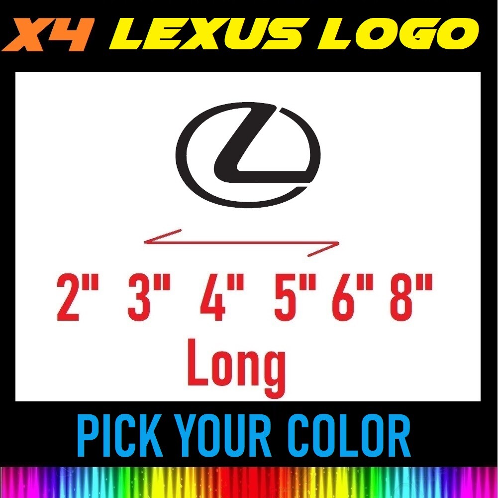 x4 2" 3" 4" 6" 8" LEXUS Logo Vinyl Decal Wheel, Car, WINDOW Sticker FREE SHIP