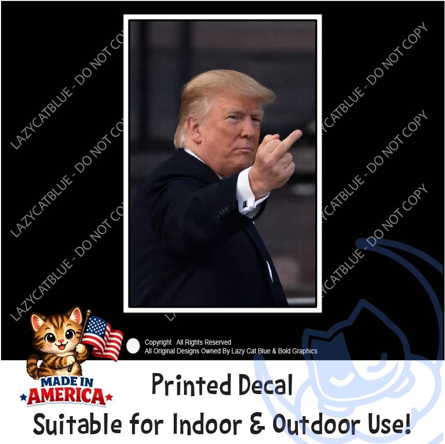 Trump Middle Finger Decal Sticker Flipping Off Political MAGA F*** You Funny USA