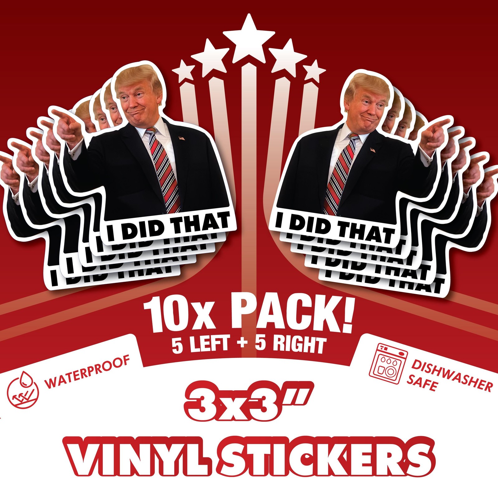 Trump 'I Did That' Sticker – Funny Political Meme, Waterproof Vinyl