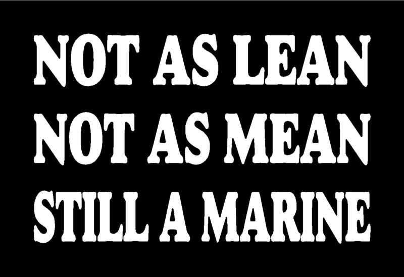 STILL A MARINE Vinyl Decal 8" x 5" (11 Colors)