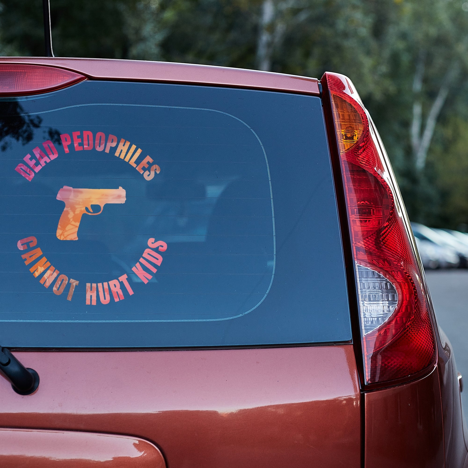 expired pedophiles cannot hurt children Vinyl decal