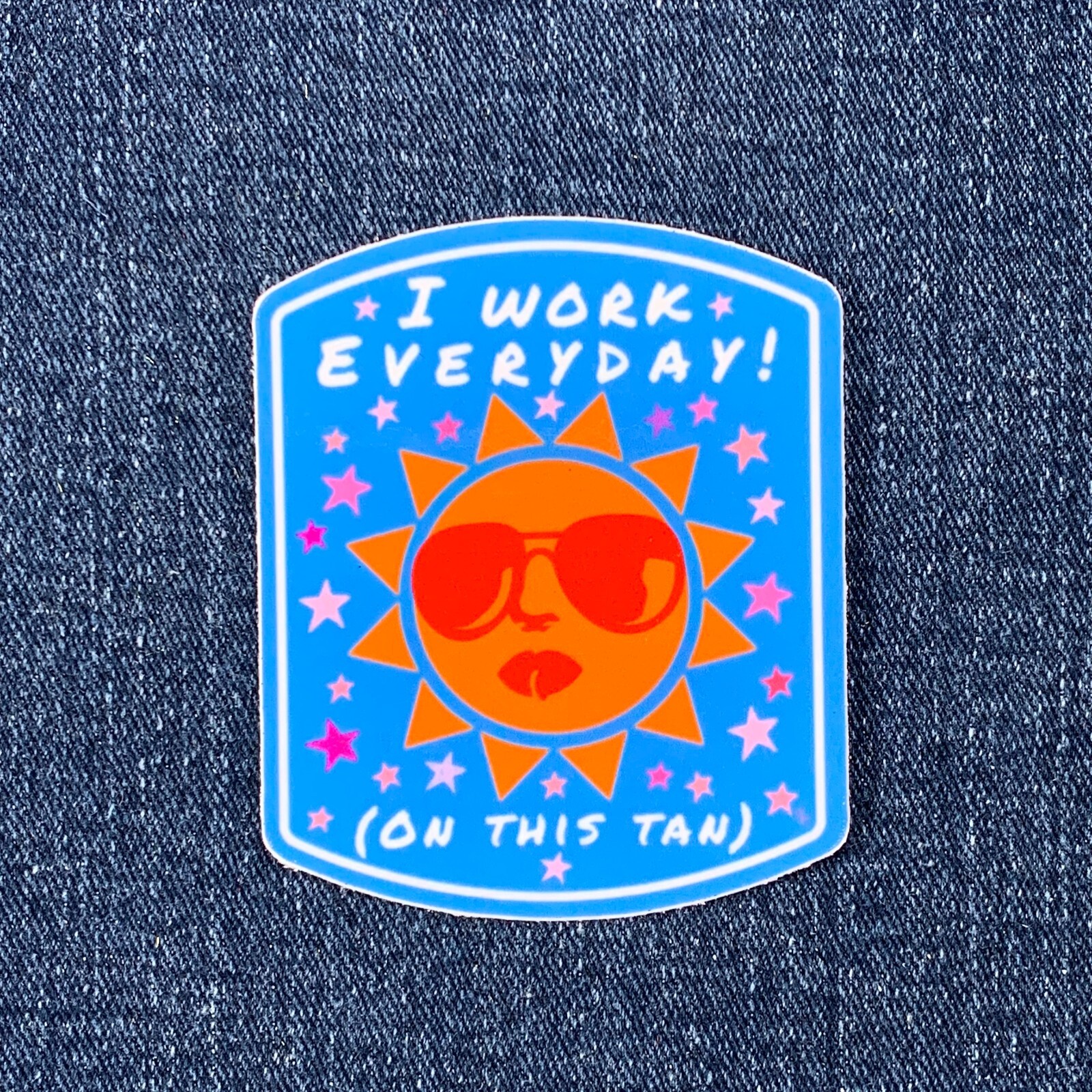 I Work Everyday (On This Tan) Sticker – Sun With Sunglasses Water Bottle Decal