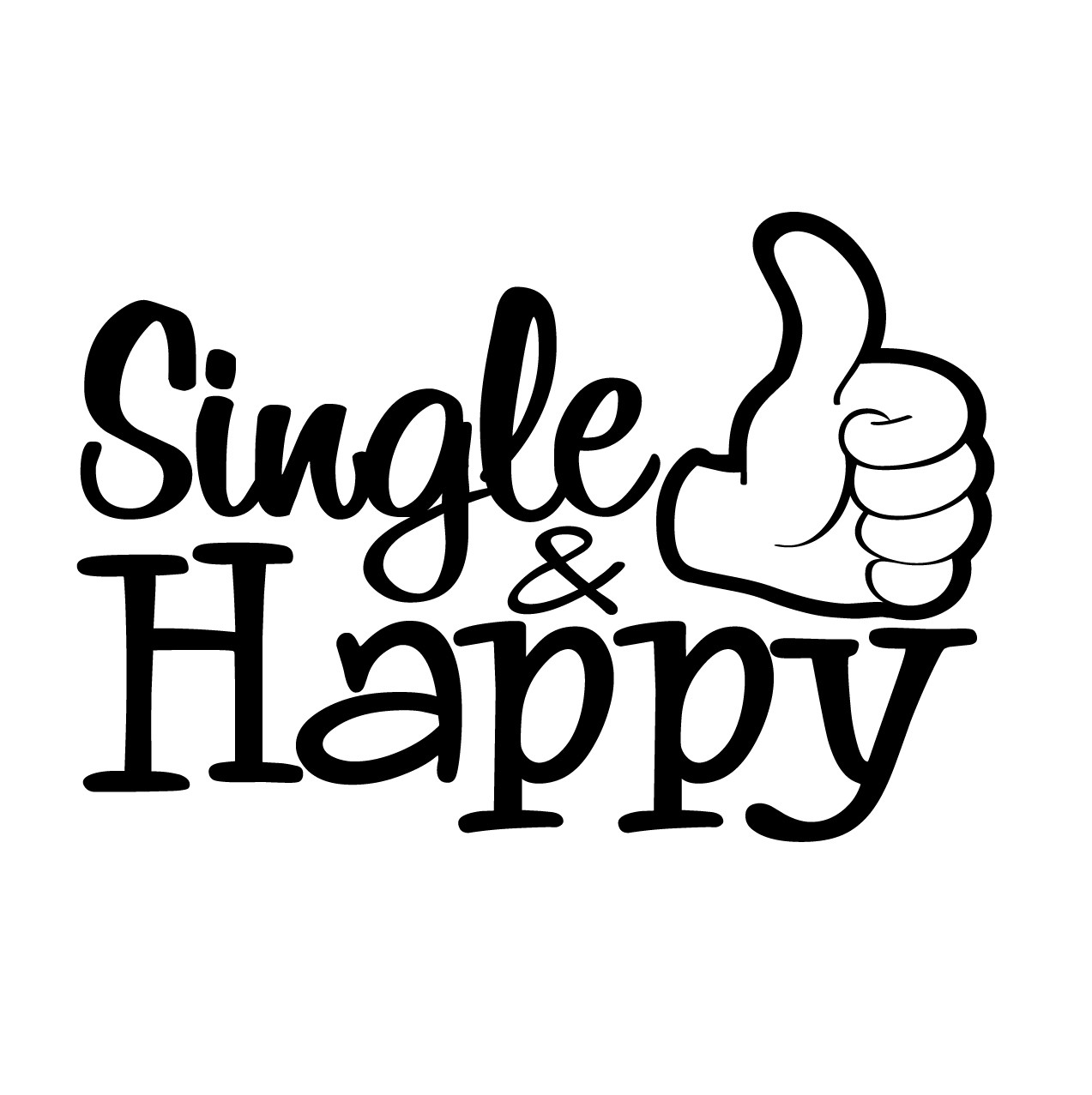 5 inch Single and Happy Decal Window Sticker Car Thumbs Up Self Happiness Love