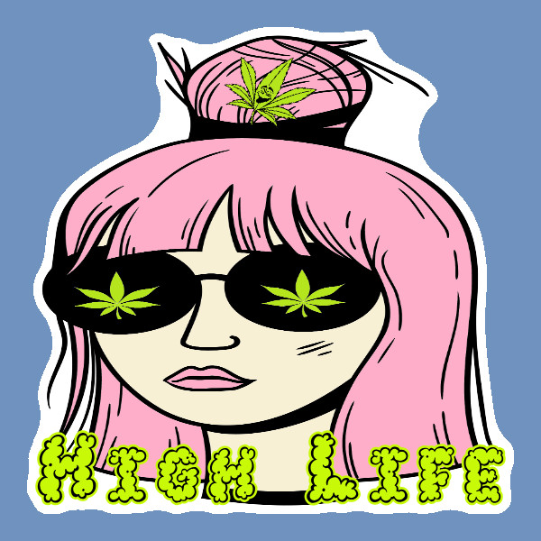 High Life Pink Stoner Girl Sticker Weed Cannabis Vinyl Weatherproof UV Safe