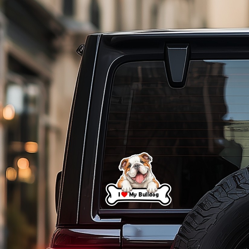I Love my Bulldog, Sticker, Peel N' Stick, Different Sizes