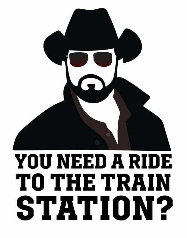 Vinyl Decal – You Need A Ride To The Train Station (Rip), Various Colors & Sizes