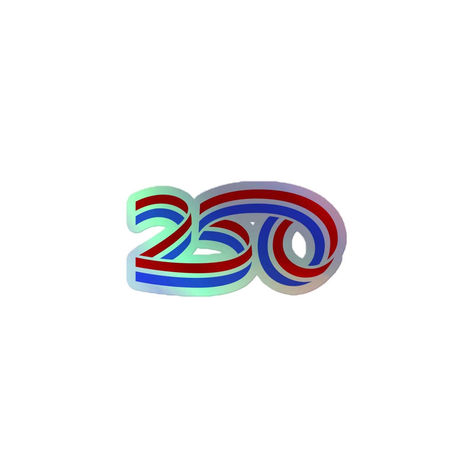 America 250th Anniversary Number Holographic Sticker USA Patriotic July 4th