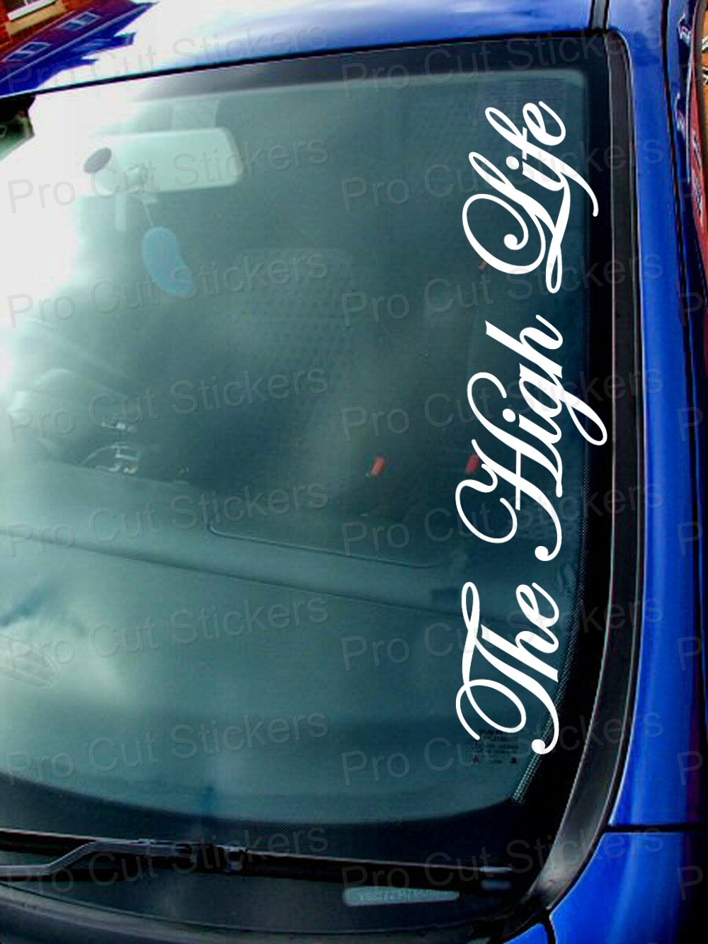 The High Life Small – Large Windscreen Custom Novelty Sticker Decal 4×4 Off Road