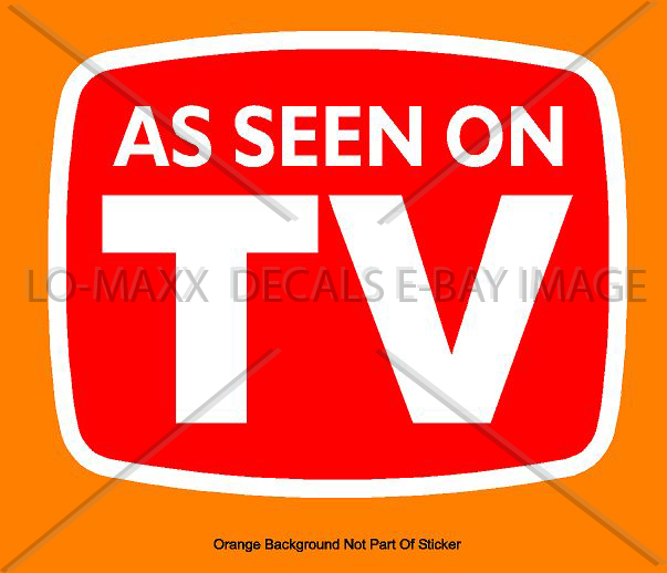 As Seen On TV Car Truck SUV Bumper Glass Various Sizes Printed Vinyl Sticker