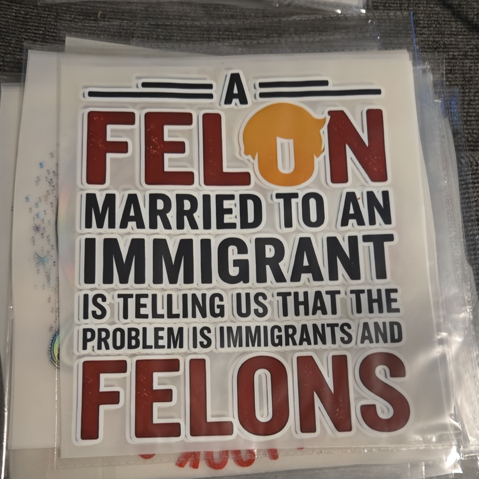 A Felon Married to an Immigrant T Shirt L-3X Available
