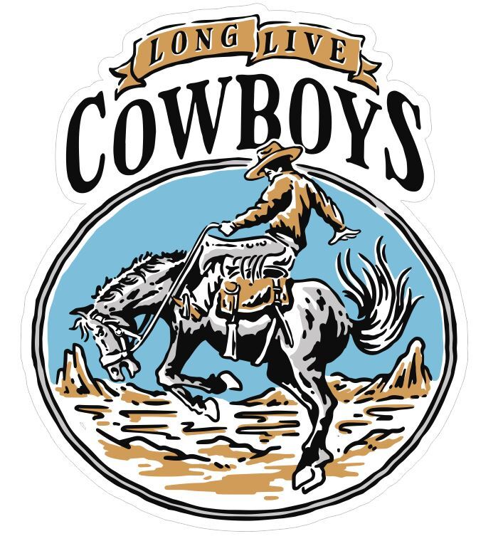 Long Live Cowboys Sticker Stickers A465