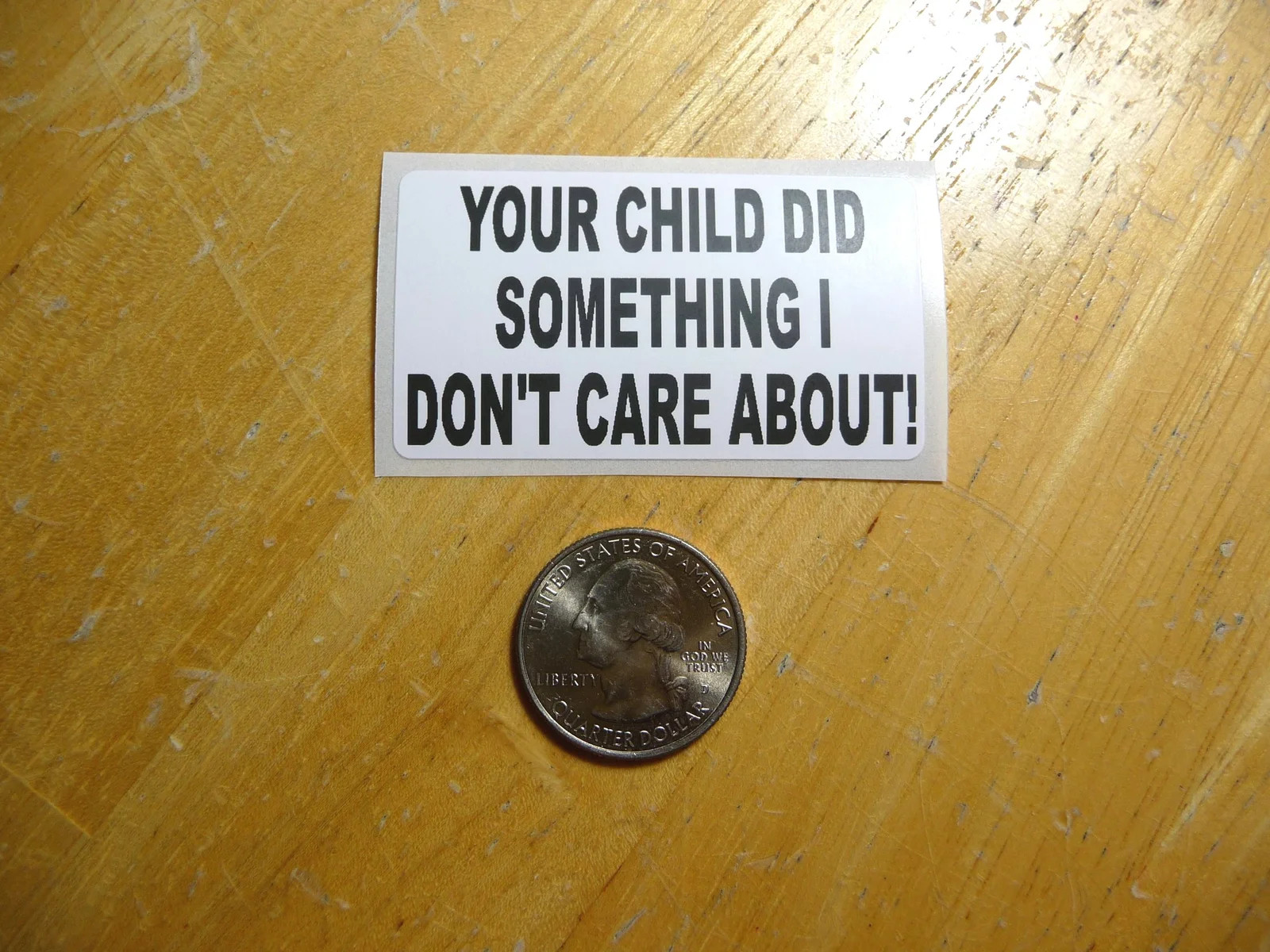 YOUR CHILD DID SOMETHING I DON'T CARE STICKER DECAL 1 – 50 BULK PACK FUNNY PRANK