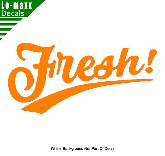 Fresh! Car Truck SUV Various Sizes & Colors Superior Quality Die Cut Vinyl Decal