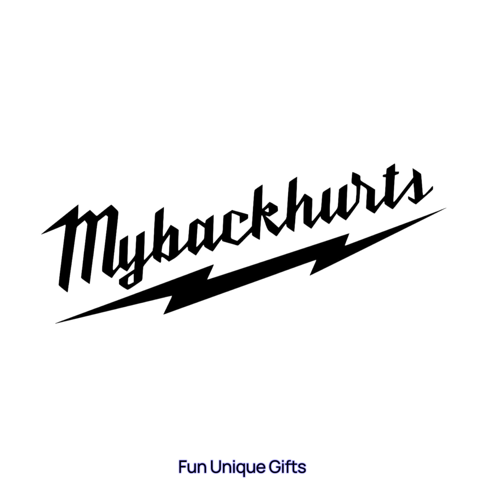 My back hurts Milwaukee Vinyl Decal Sticker -Multiple Colors & Sizes- SHIPS FREE