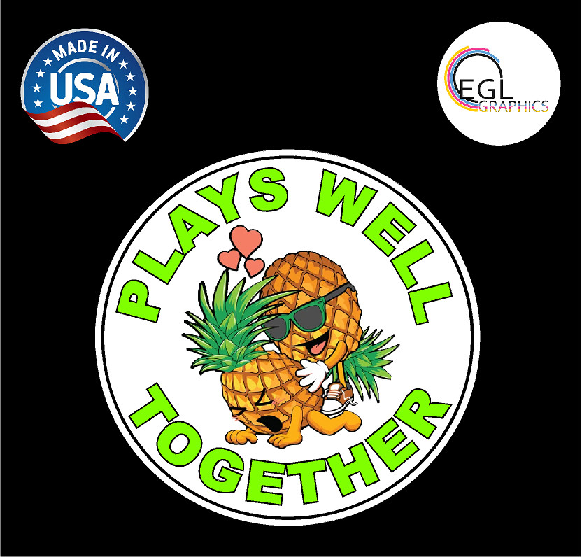 Pineapple Vinyl Sticker Decal Plays Well With Others Lifestyle Fun Swinger Sex