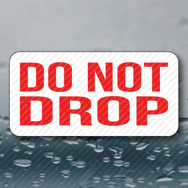 Do Not Drop Gag Joke Prank Funny Hard Hat Toolbox Vinyl Sticker 2×1