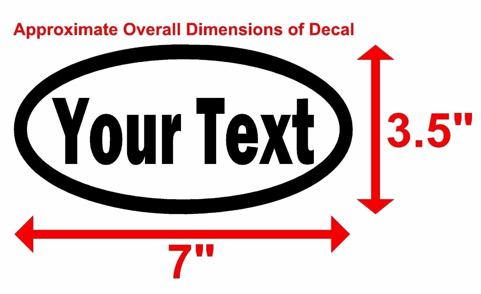 CUSTOM YOUR TEXT – OVAL – Vinyl Decal Sticker Car Window Bumper Personalized