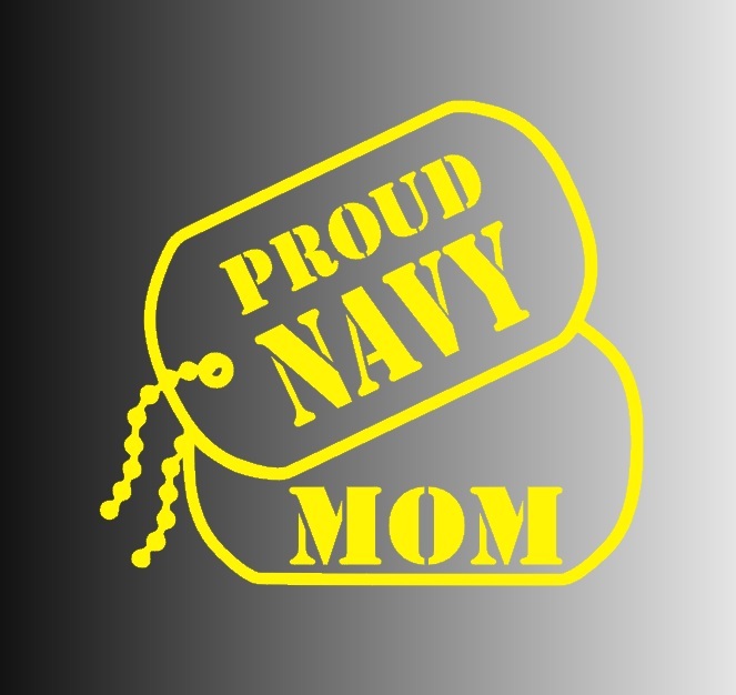 Proud NAVY Mom Dog Tags Die Cut Window Sticker Decal – Multiple Colors
