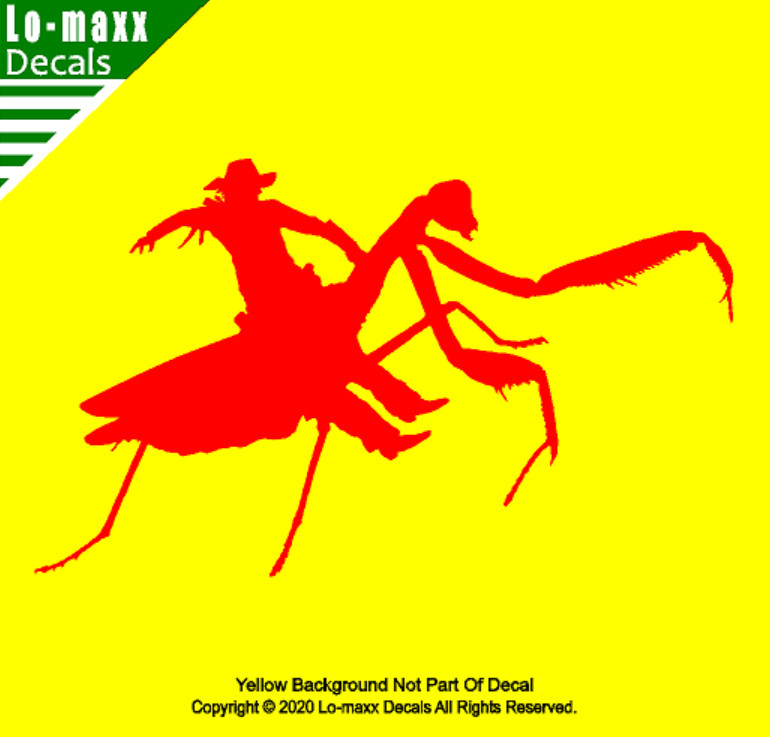 Praying Mantis Rodeo Country Western Insect Humor Design Die Cut Vinyl Decal
