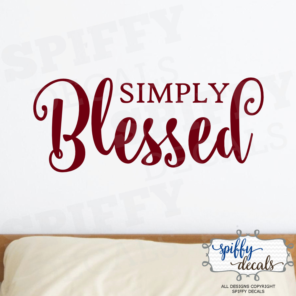 Simply Blessed Vinyl Wall Decal Decor Design Sticker Lettering Quote