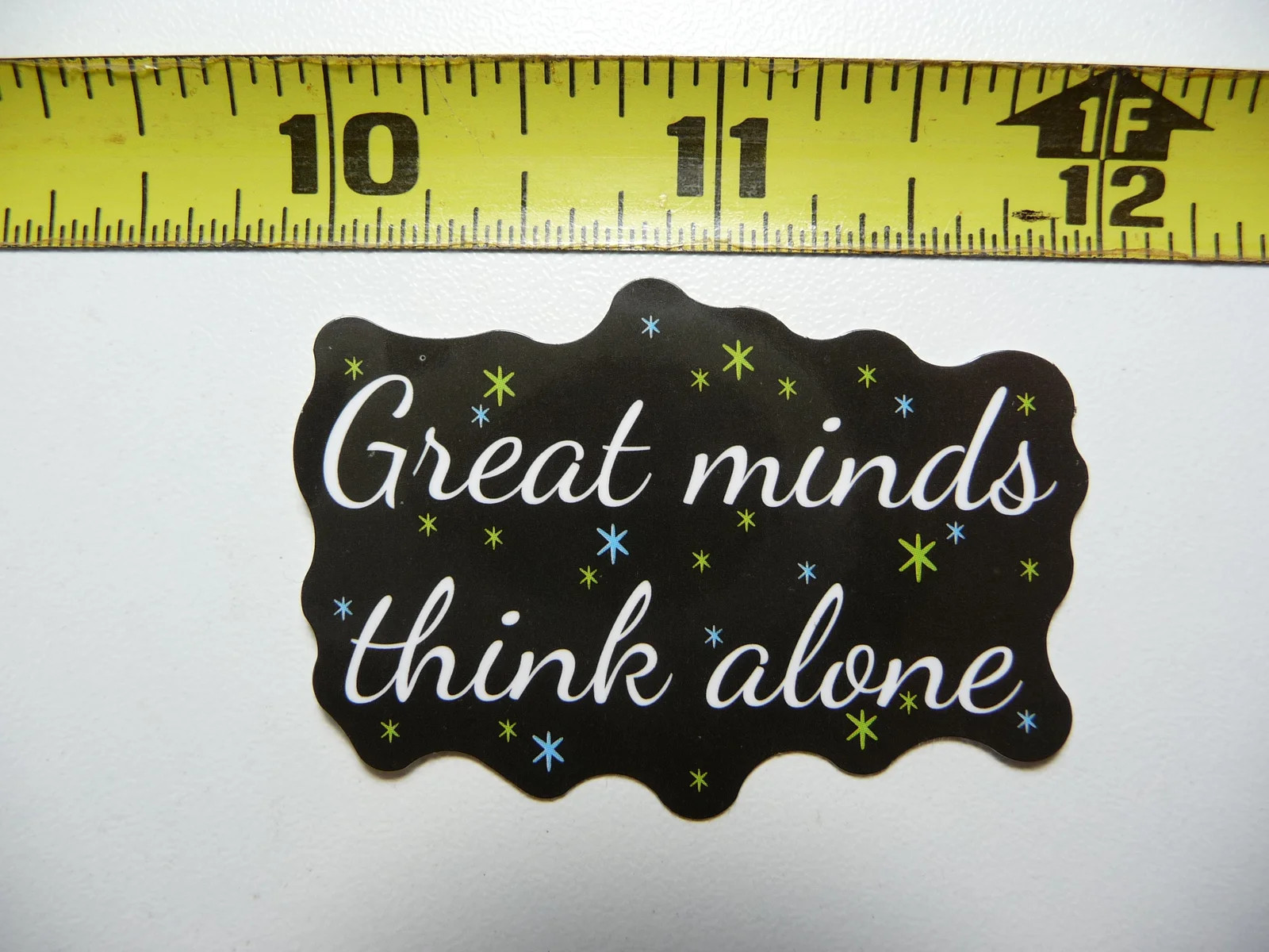 GREAT MINDS THINK ALONE INTROVERT SMALL STICKER DECAL MOTIVATIONAL POSITIVE