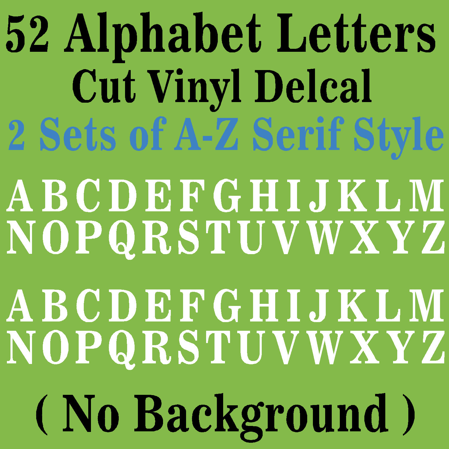 A-Z ALPHABET LETTERS DECALS 1 SET OF 2 26 A-Z SERIF STYLE LETTERS