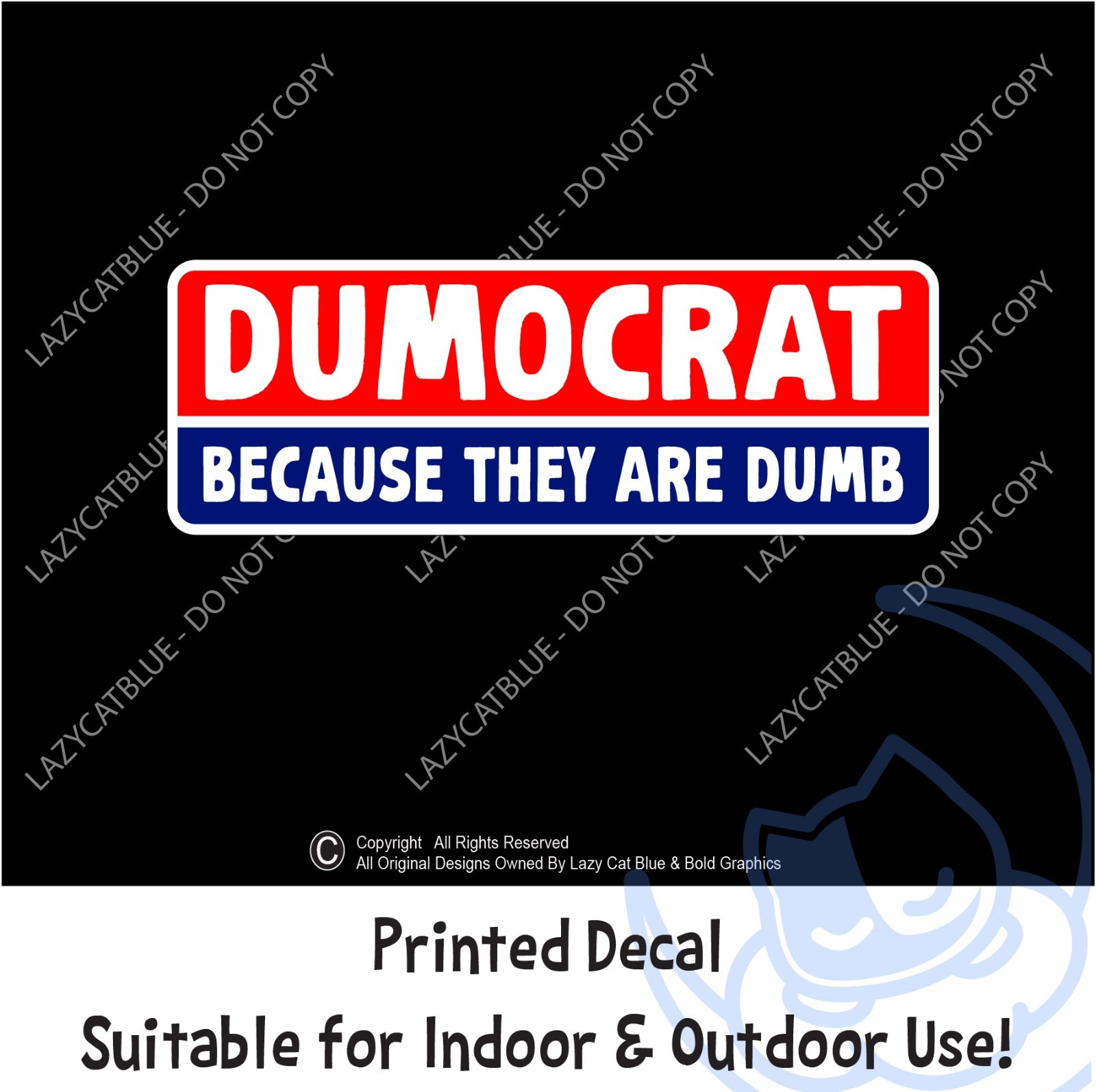 Dumocrats Decal Sticker President Trump Nickname Liberals MAGA Funny Political