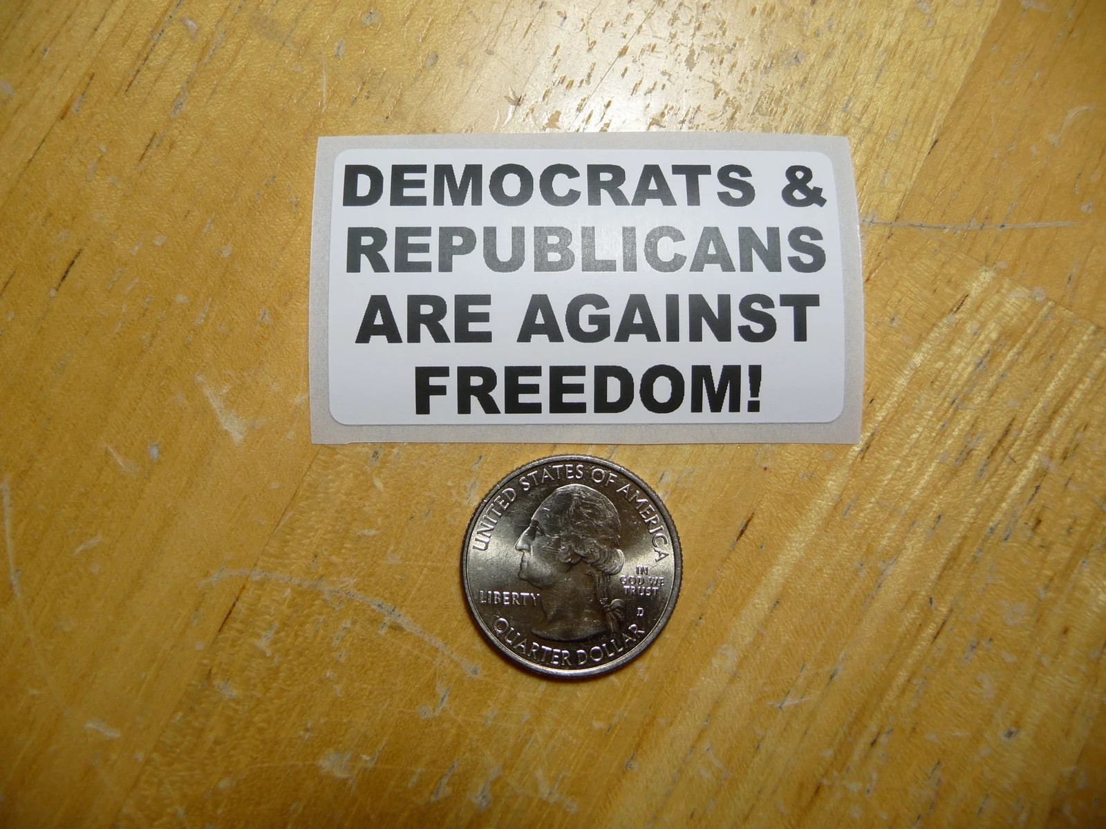 DEMOCRATS & REPUBLICANS AGAINST FREEDOM STICKER DECAL 1 – 50 BULK PACK FUNNY