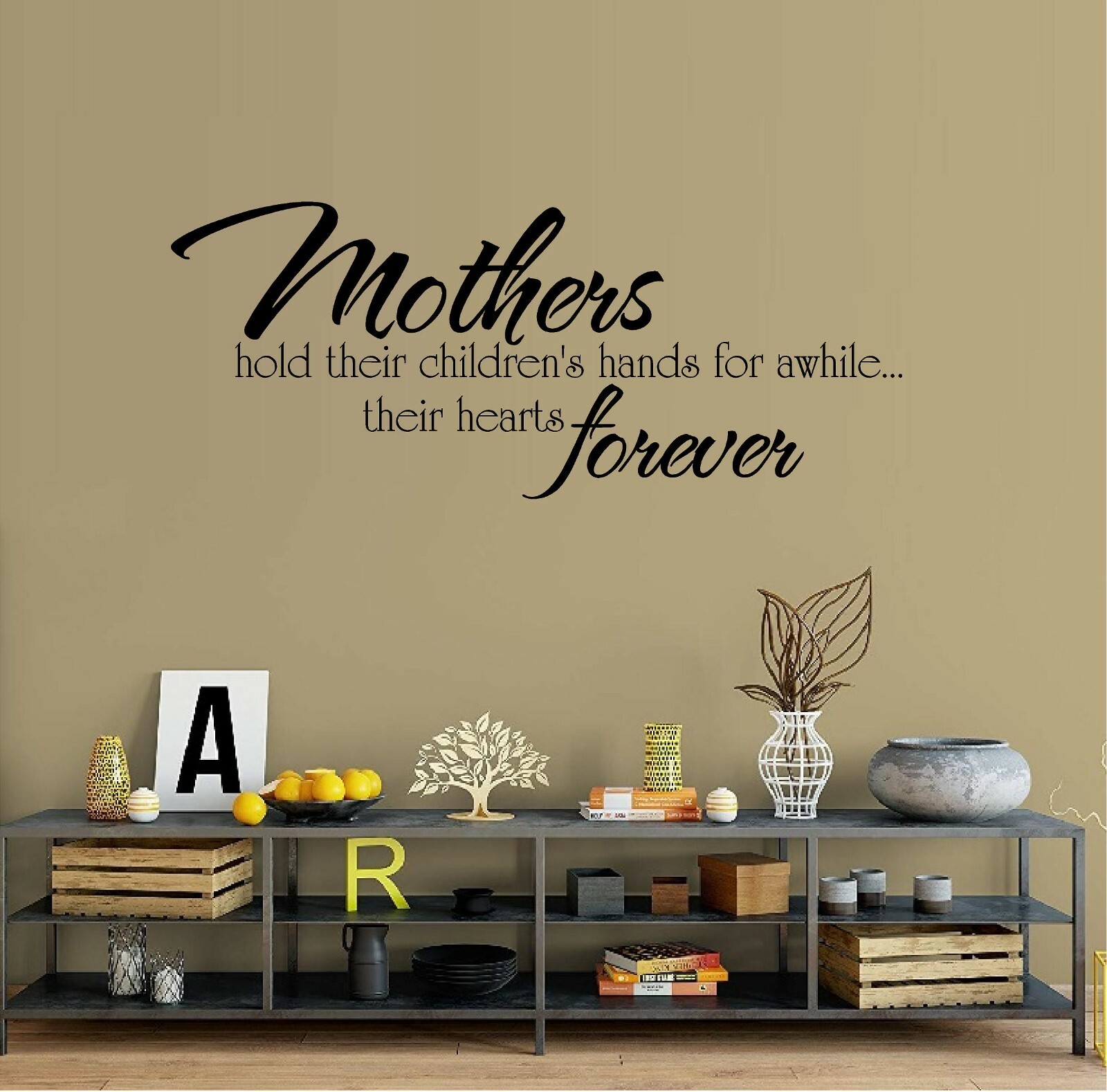 Mothers Hold Their Children's Hands… Vinyl Decal Home Décor 11" x 22"