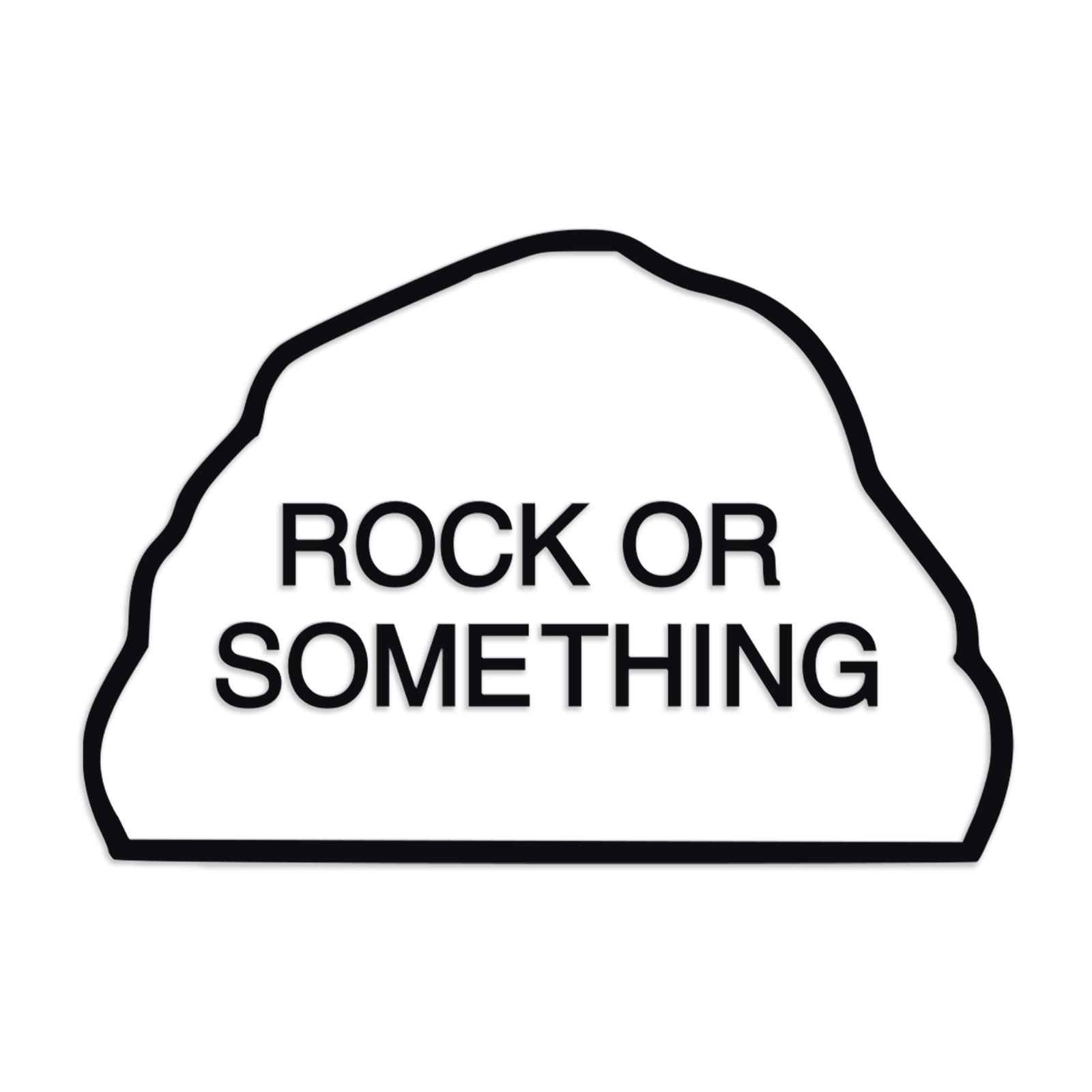 Rock Or Something Survival Humor Vinyl Decal MRE Parody Sticker