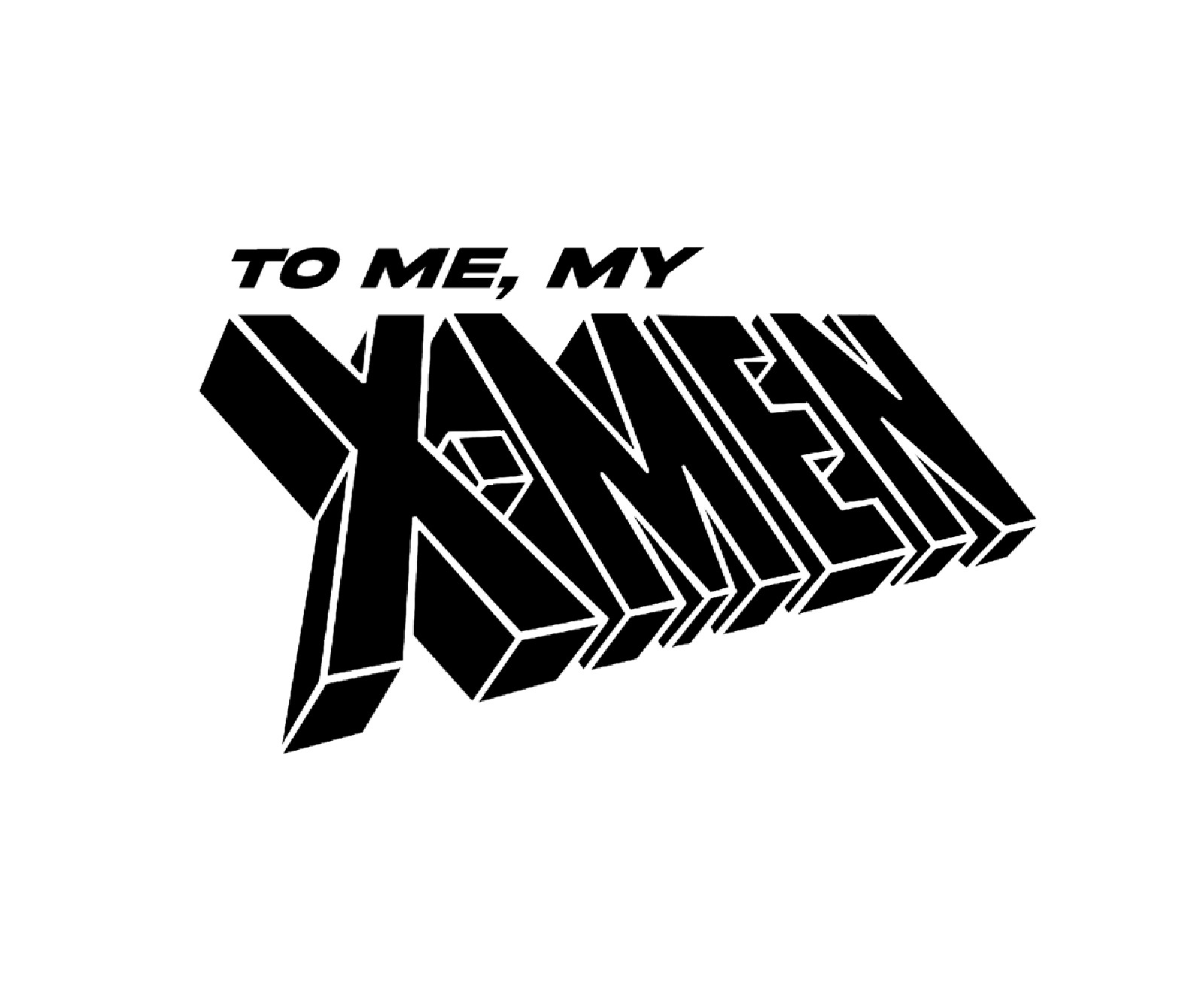 To Me My X-Men Sticker Vinyl Decal
