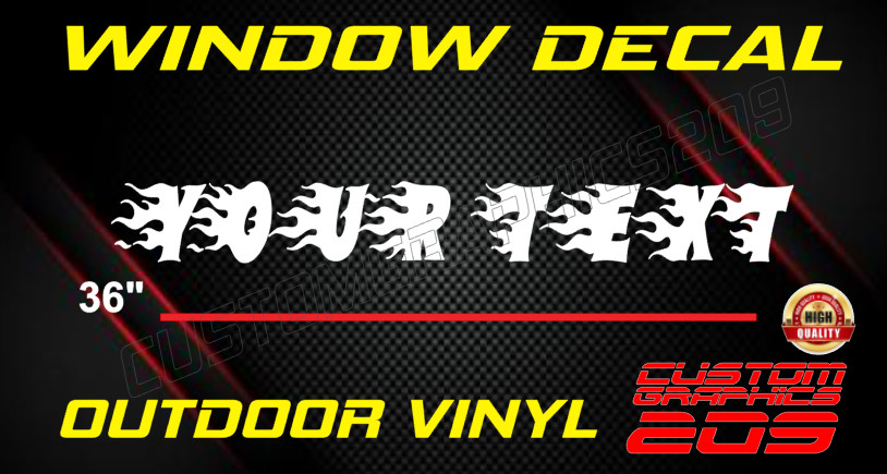 Custom Flame Text Truck Car Window Decal Oracal 651 Waterproof Vinyl