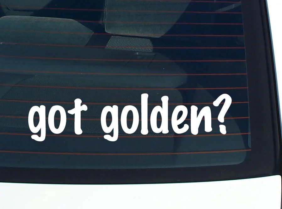 got golden? FUNNY VINYL CAR DECAL STICKER FAMILY LAST NAME