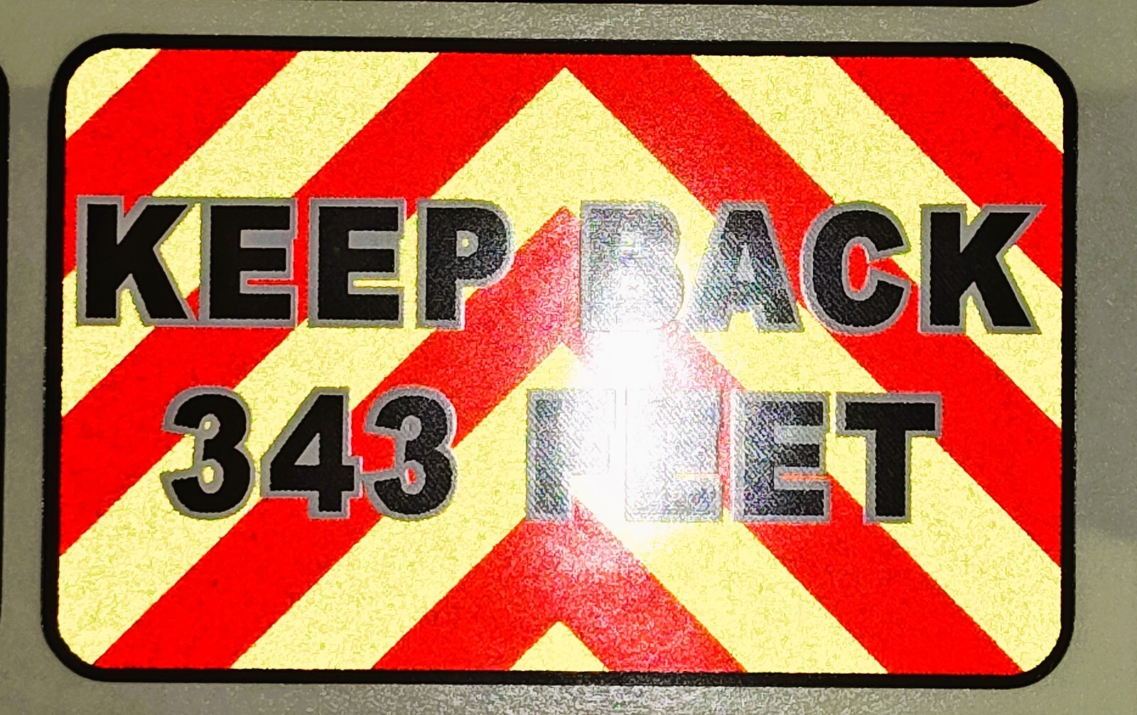 Reflective Chevron KEEP BACK 343 FEET Decal Sticker Multiple Sizes Fluorescent