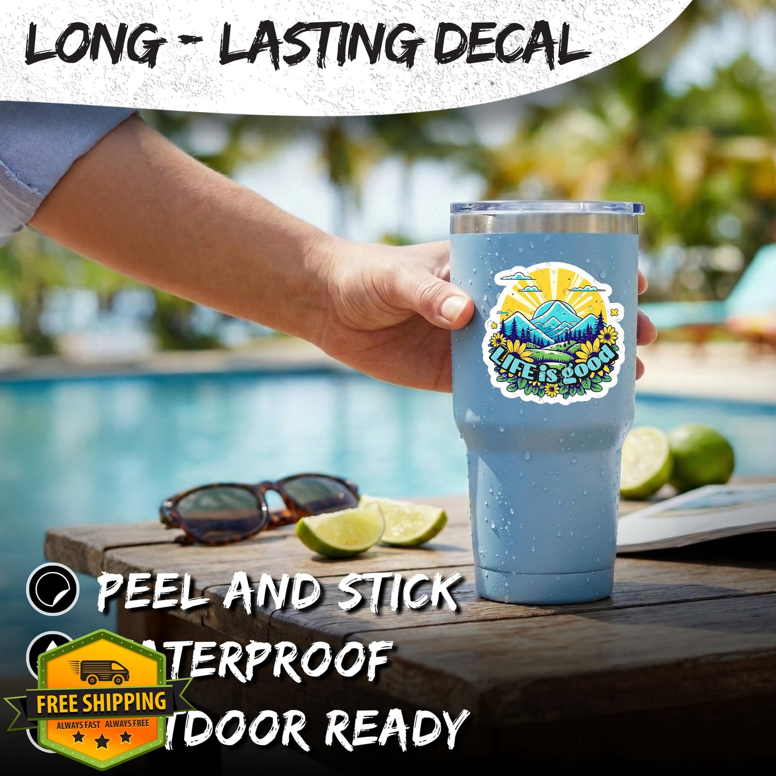 Life is Good Sticker 4" Positive Motivational Quote Vinyl Decal