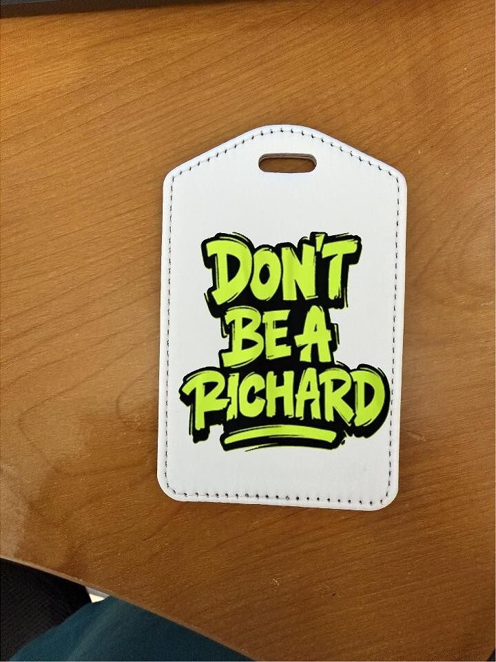 Personalized Don't be a Richard suitcase Travel Bag Tag Summer Luggage