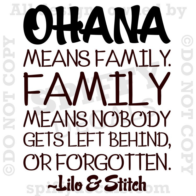 OHANA MEANS FAMILY LILO AND STITCH DISNEY Quote Vinyl Wall Decal Decor Sticker