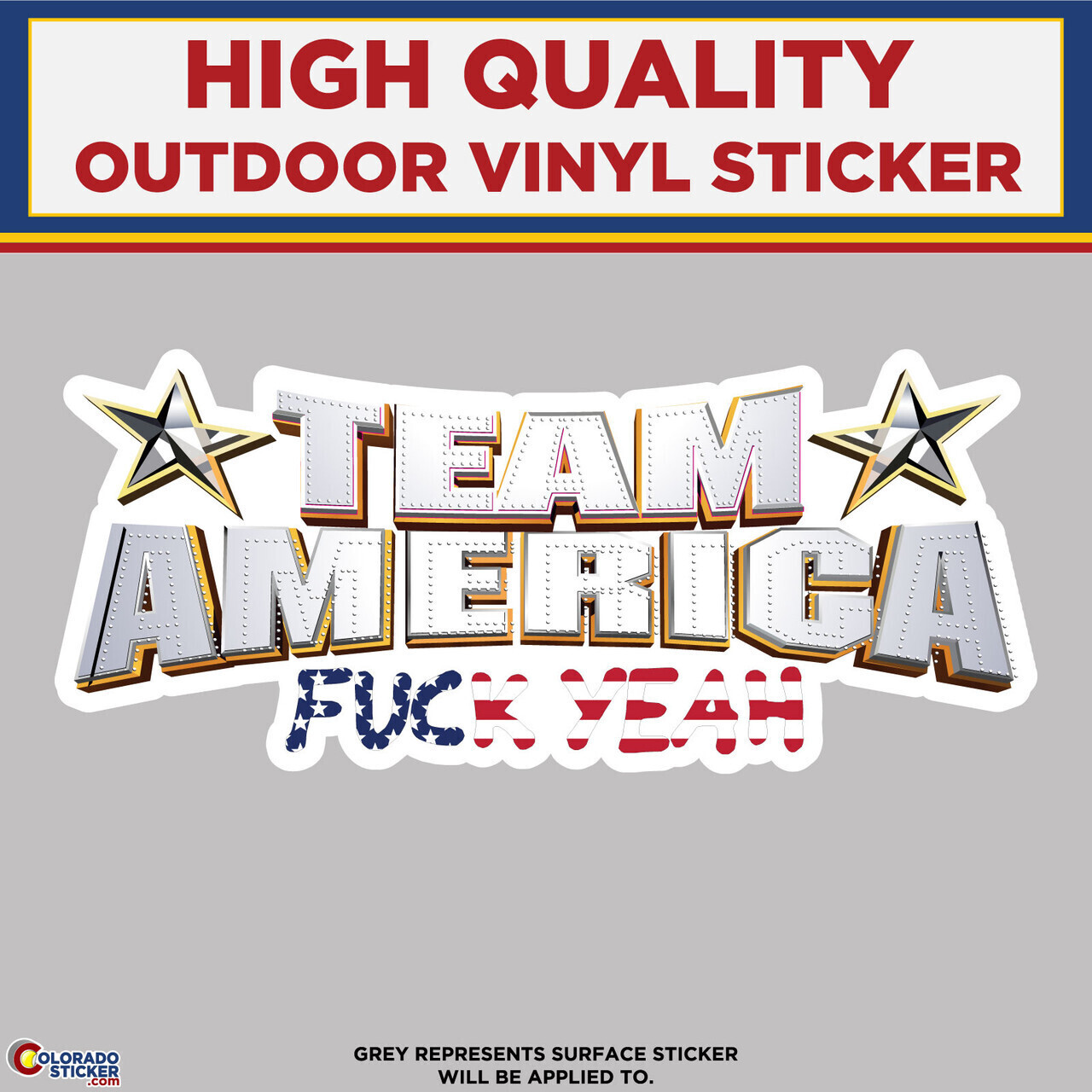 Team America World Police F@#k Yeah, High Quality Vinyl Stickers