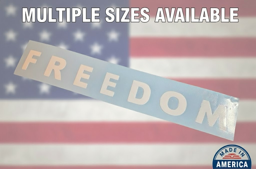 FREEDOM Vinyl Decal Sticker – Die Cut weatherproof – Charlie Kirk Patriotism USA