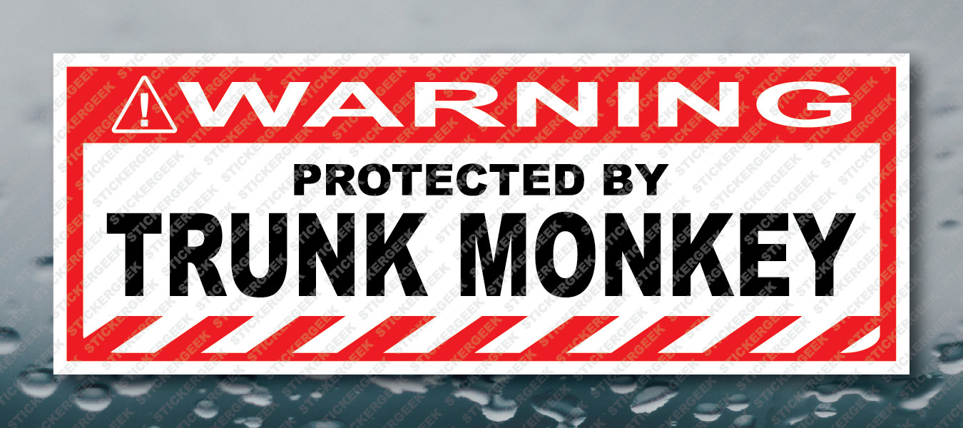 Warning Bumper Sticker PROTECTED BY TRUNK MONKEY Prank Gag Joke Decal