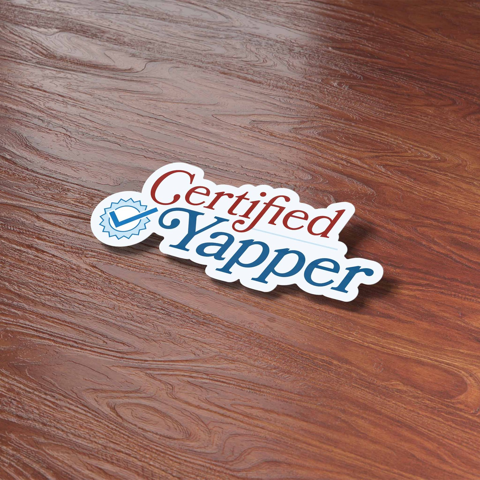 Certified Yapper Sticker