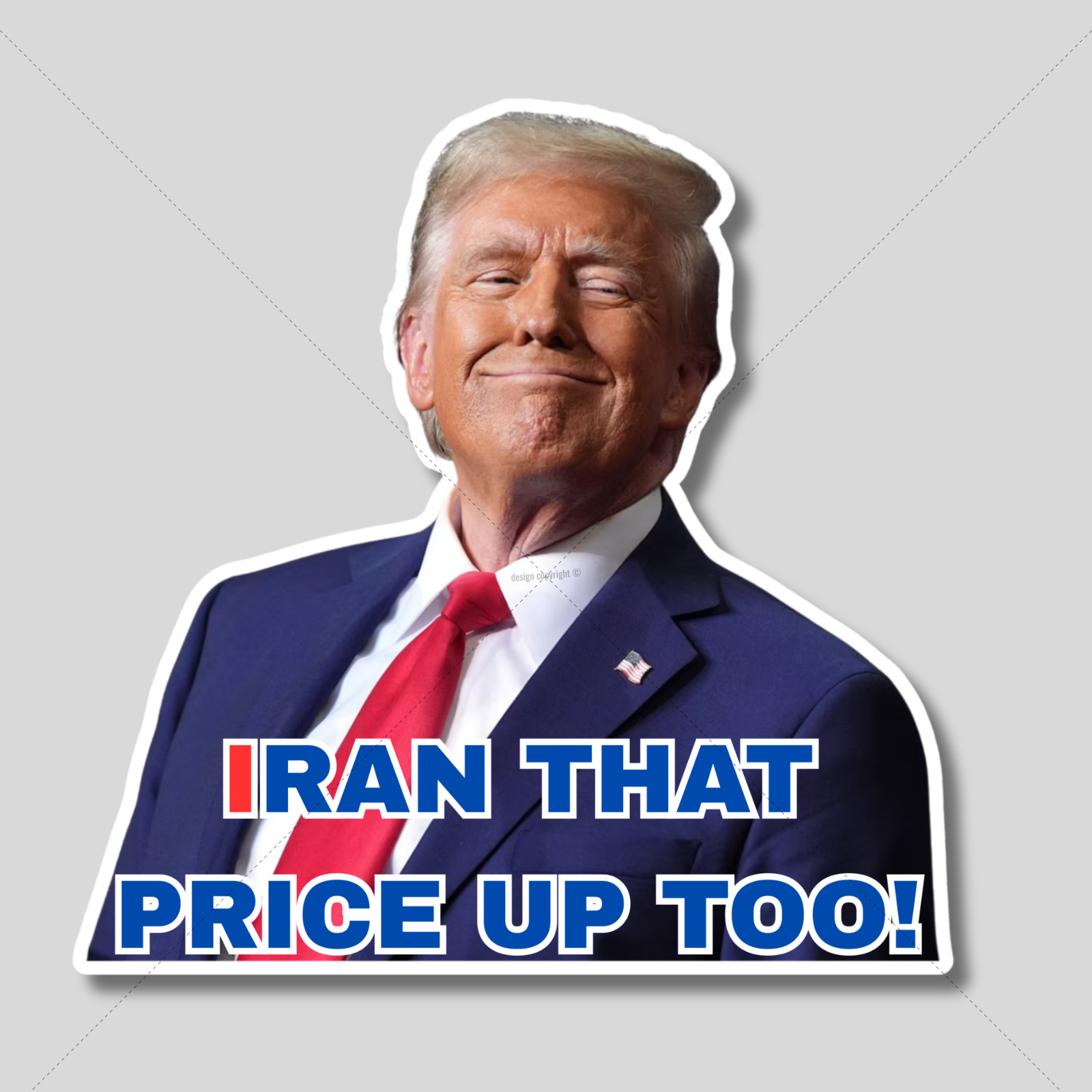 Trump Iran Your Gas Price Up Stickers 50 pcs Assorted 2" Waterproof Vinyl Decals