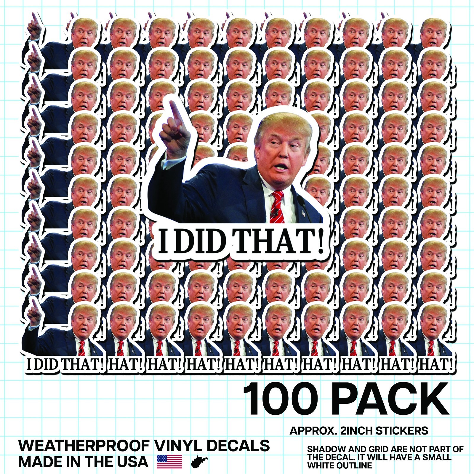 Trump “I DID THAT!” Stickers – 100pc – Decals Car Gas Pump Station 2"