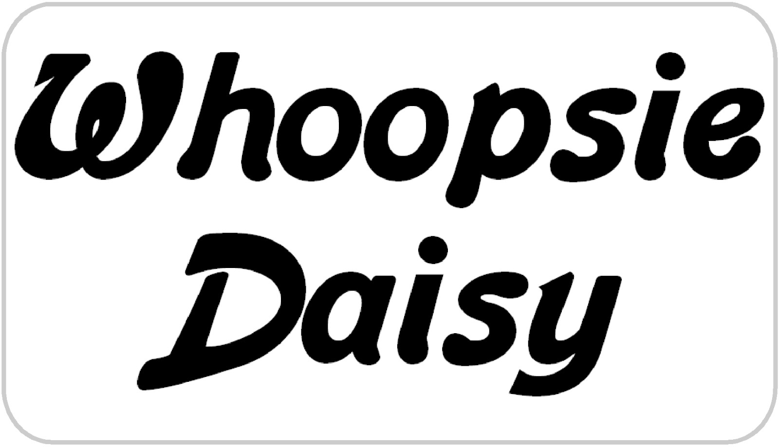 Whoopsie Daisy – 25 Stickers Pack 2.25 x 1.25 inches – Oops Mistake