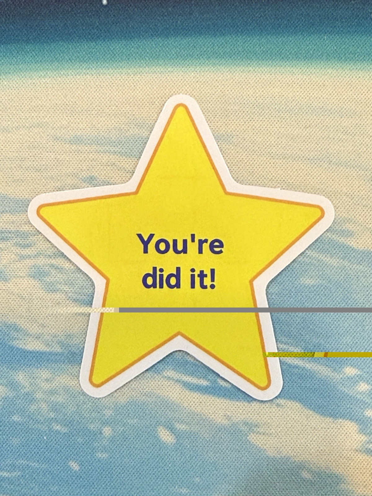 "You're did it!" Star Sticker funny humorous Single, English Paper
